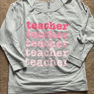 Teacher sweatshirt